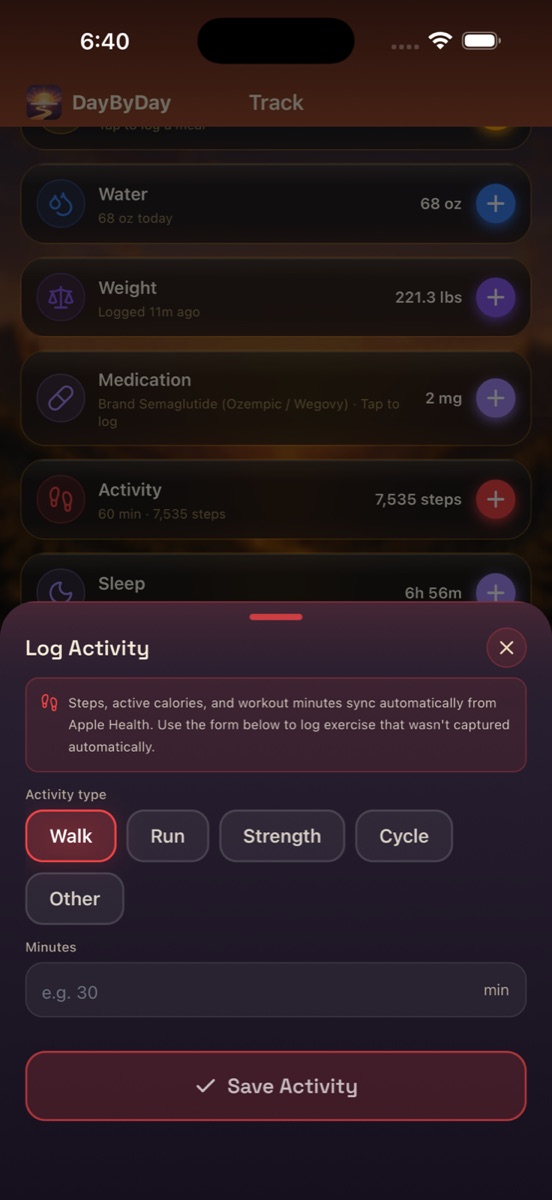 Log Activity sheet with activity type chips (Walk, Run, Strength, Cycle, Other) and a minutes field