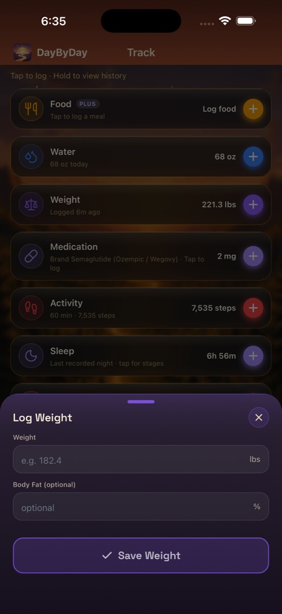 The Log Weight bottom sheet with a Weight field, an optional Body Fat field, and a Save Weight button